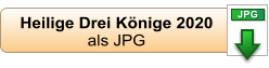 Heilige Drei Könige 2020  als JPG JPG