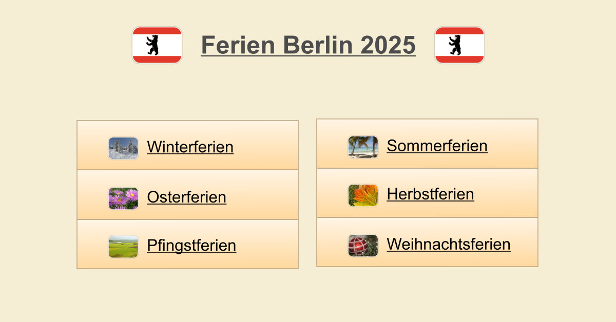 Ferien Berlin 2025