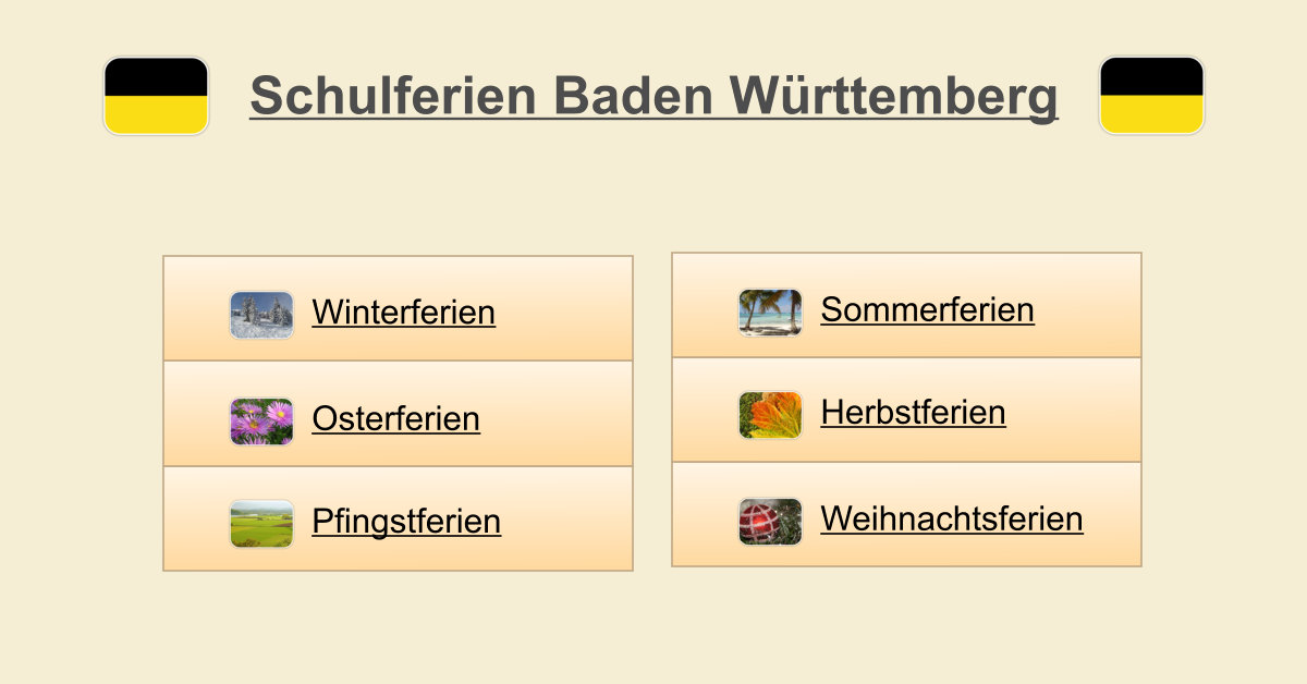 Schulferien Baden-Württemberg - (Termine & Übersicht)